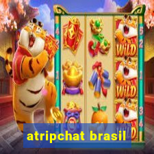 atripchat brasil